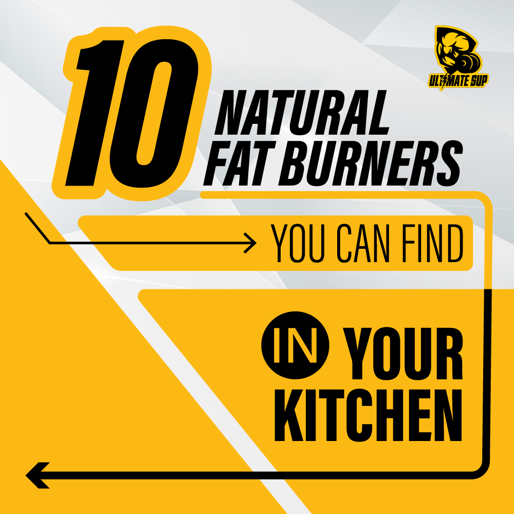 10 Natural Fat Burners You Can Find in Your Kitchen