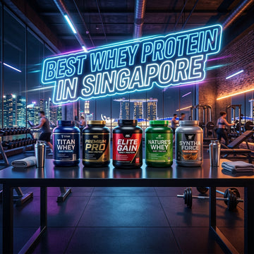 The Ultimate Ranking: Best Whey Protein Singapore (2026 Edition)