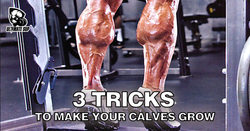 3 Tricks To Make Your Calves Grow