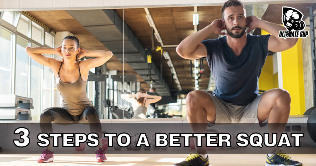 3 Steps to a Better Squat