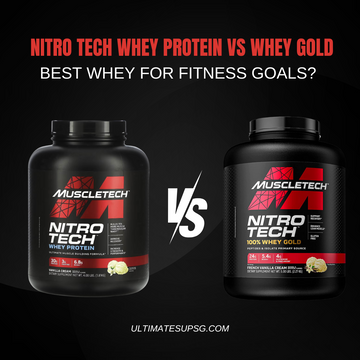 Nitro Tech Whey Protein vs Whey Gold: Best Whey for Fitness Goals?