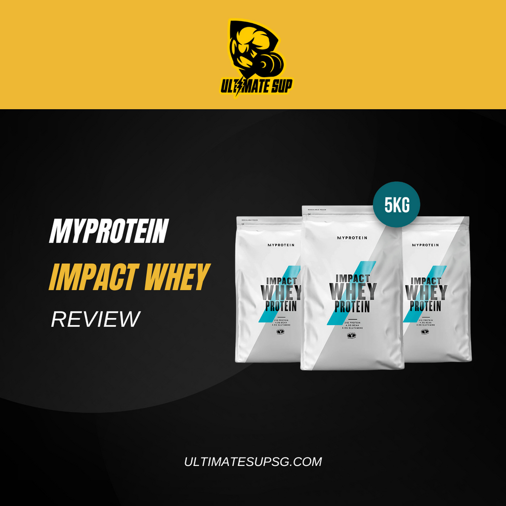 Myprotein Impact Whey Review Singapore