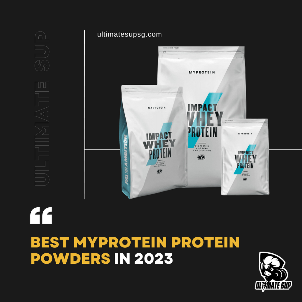 Best Myprotein Protein Powders in Singapore 2022