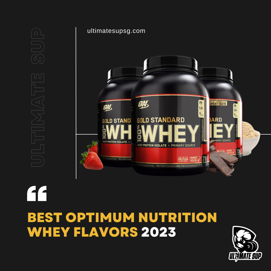 Best Optimum Nutrition Whey Flavors 2022