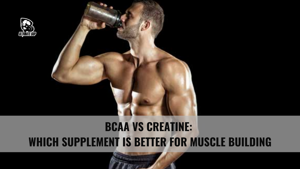 bcaa vs creatine: the better one for muscle growth