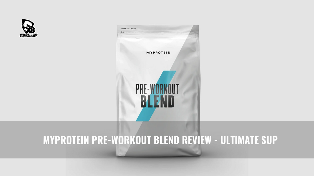 Myprotein Pre-Workout Blend Review - Ultimate Sup 