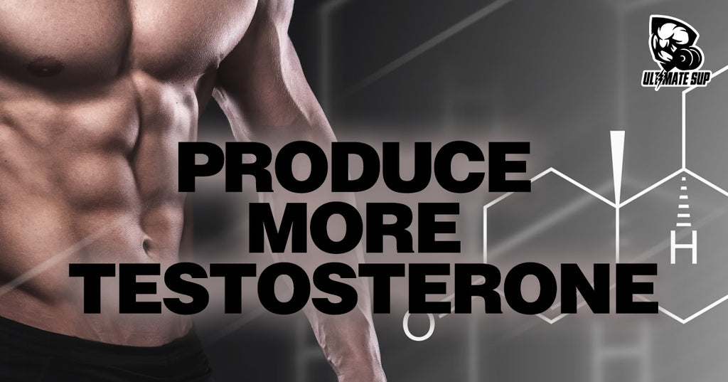 Produce More Testosterone
