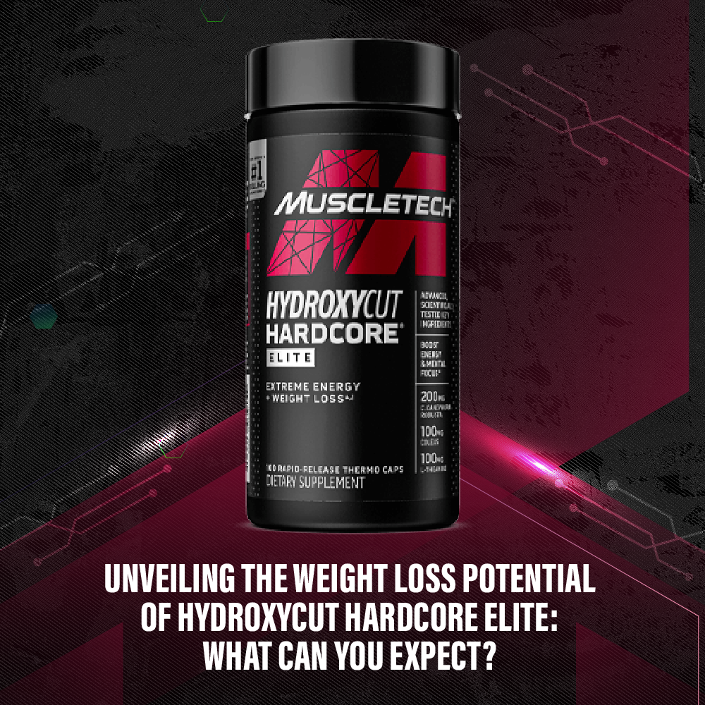 Unveiling the Weight Loss Potential of Hydroxycut Hardcore Elite: What Can You Expect?