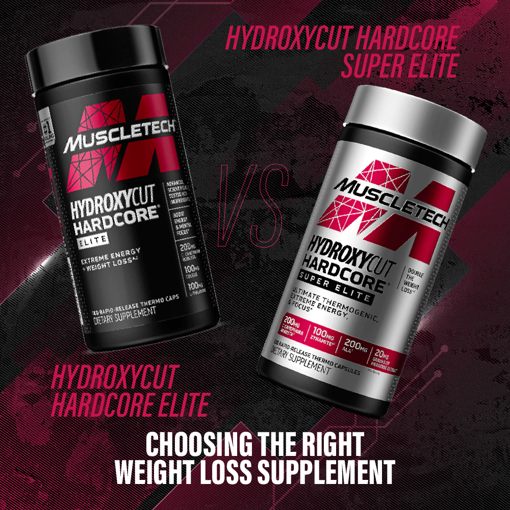 Hydroxycut Hardcore Elite vs. Hydroxycut Hardcore Super Elite: Choosing the Right Weight Loss Supplement (2025)