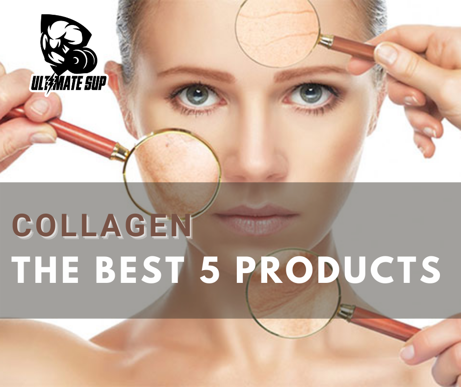 the best 5 collagen supplements | Ultimate SUP