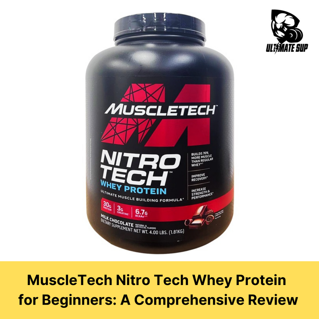 MuscleTech Nitro Tech Whey Protein for Beginners: A Comprehensive Review