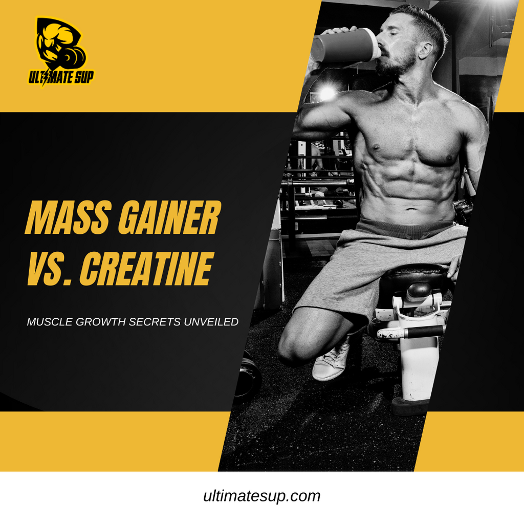 Mass Gainer vs. Creatine: Muscle Growth Secrets Unveiled