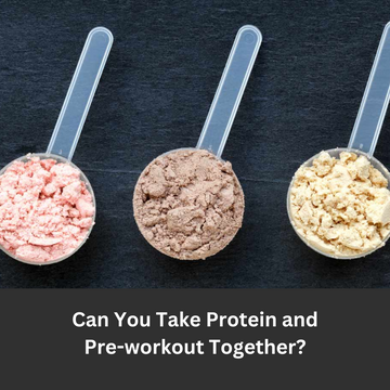 Can You Take Protein and Pre-workout Together?