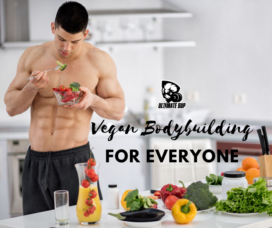 About vegan bodybuilding - Ultimate Sup