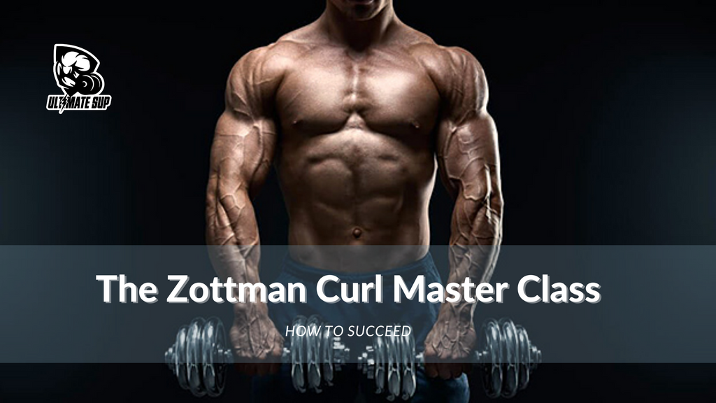 About the Zottman Curl - Ultimate Sup 