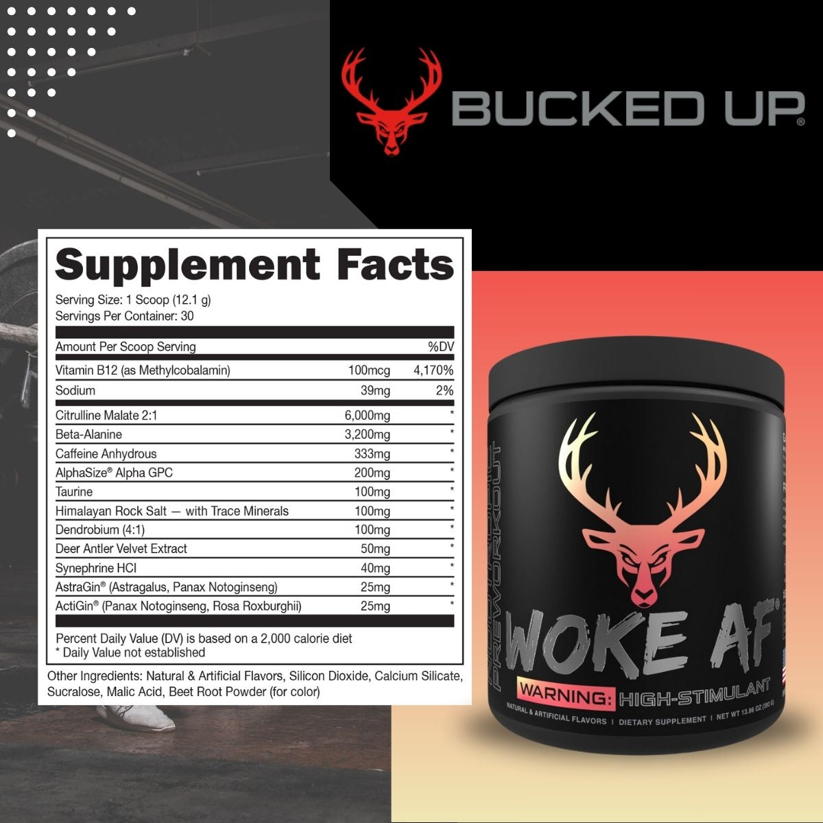 Bucked Up, Woke AF, High Stimulant Pre-Workout, 30 Servings - Ultimate Sup Singapore