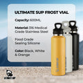 Frost Vial, 600ml, Thermal Flask Insulated Stainless Steel Water Bottle, Double Layer, Threadless Lid - Ultimate Sup - Ultimate Sup Singapore